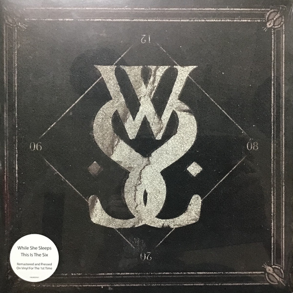 While She Sleeps — This Is The Six (Remastered)