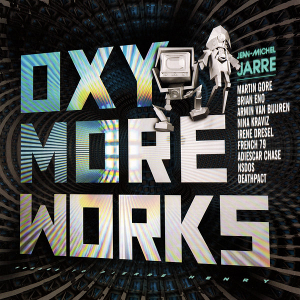 Jarre, Jean-Michel — OXYMOREWORKS