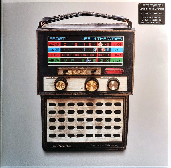 Frost* — Life In The Wires