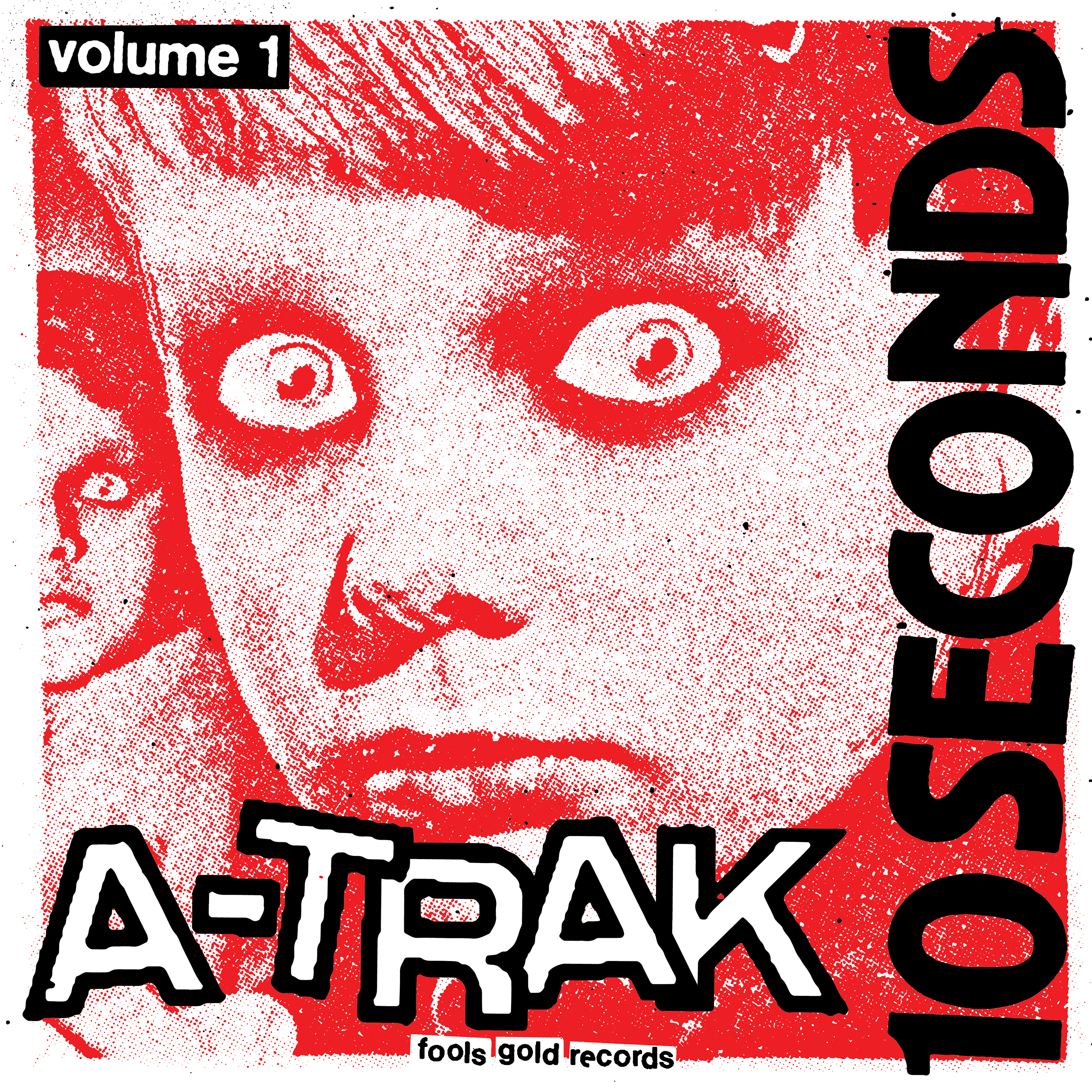 A-TRAK — 10 SECONDS VOL. 1