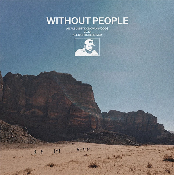 Donovan Woods — Without People