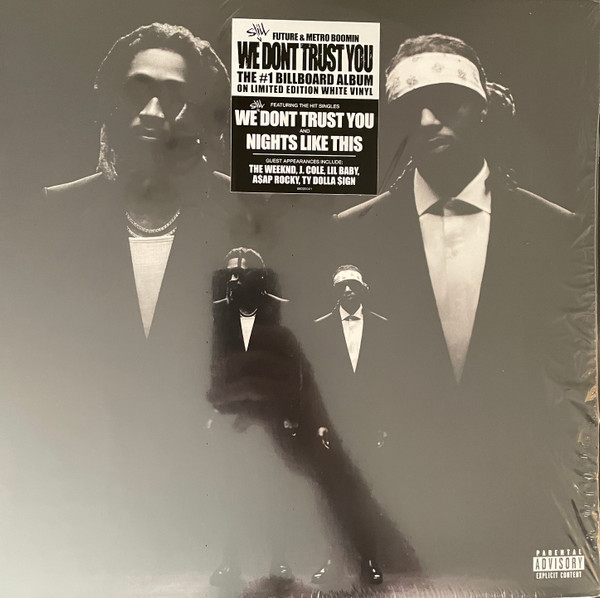 Future & Metro Boomin — WE STILL DON'T TRUST YOU