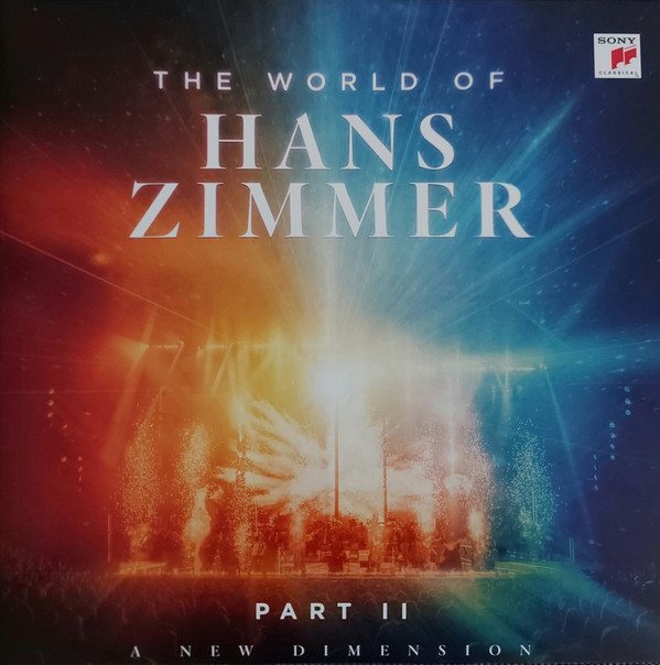 Zimmer, Hans — The World of Hans Zimmer - Part II: A New Dimension