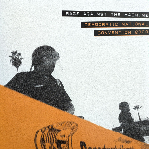 Rage Against The Machine — Democratic National Convention 2000