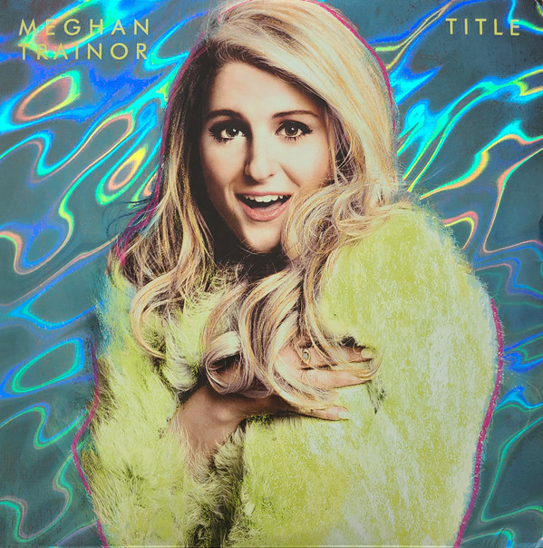 Trainor, Meghan — Title (10th Anniversary)