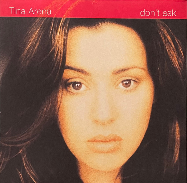 Arena, Tina — Don't Ask (30th Anniversary Edition)