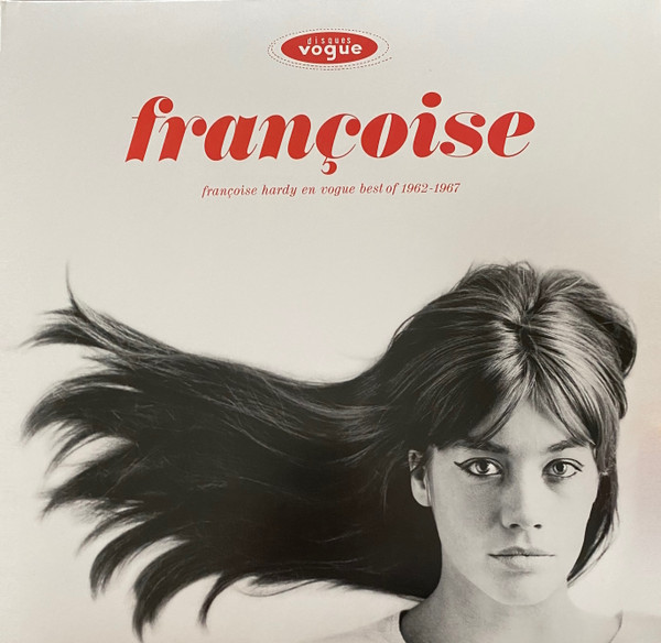 Hardy, Fran√ßoise — Fran√ßoise Hardy en Vogue - Best of 1962-1967