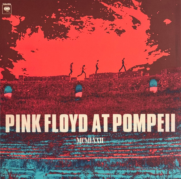Pink Floyd — Pink Floyd at Pompeii - MCMLXXII