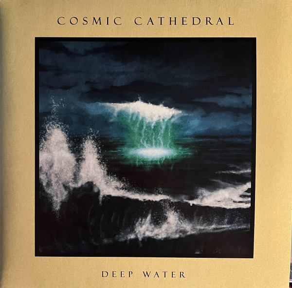 Cosmic Cathedral — Deep Water