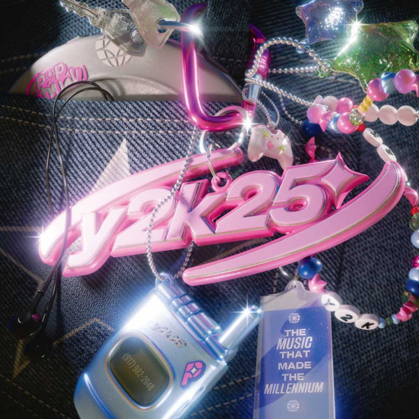 Various — Y2K25: The Music That Made The Millennium