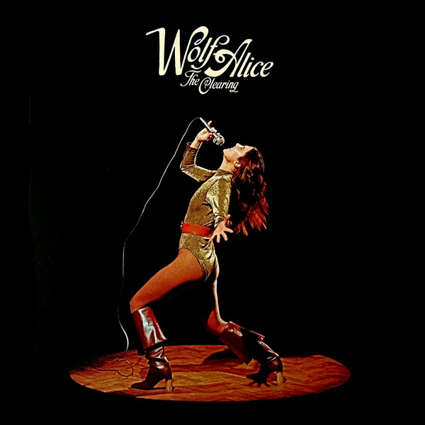 WOLF ALICE — The Clearing