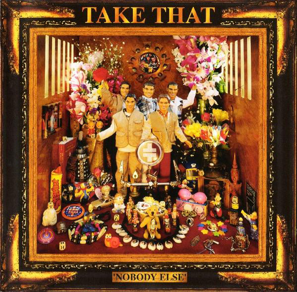 Take That — Nobody Else