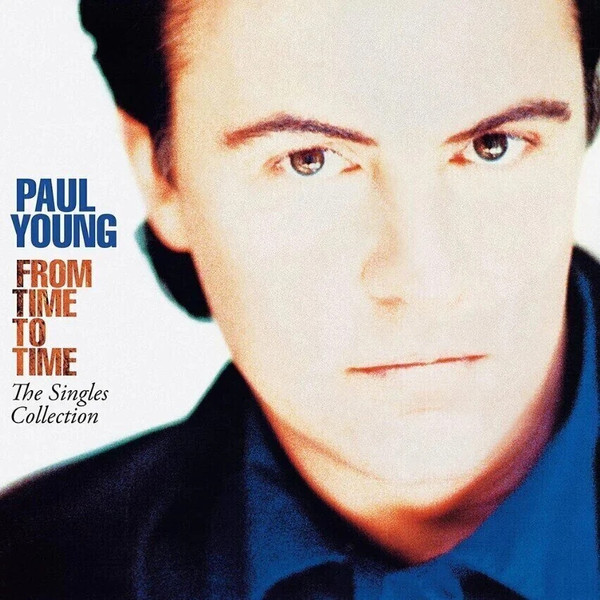 Young, Paul — From Time to Time: The Singles Collection