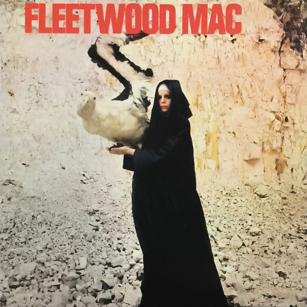 Fleetwood Mac — The Pious Bird Of Good Omen