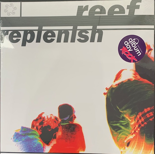 Reef — Replenish