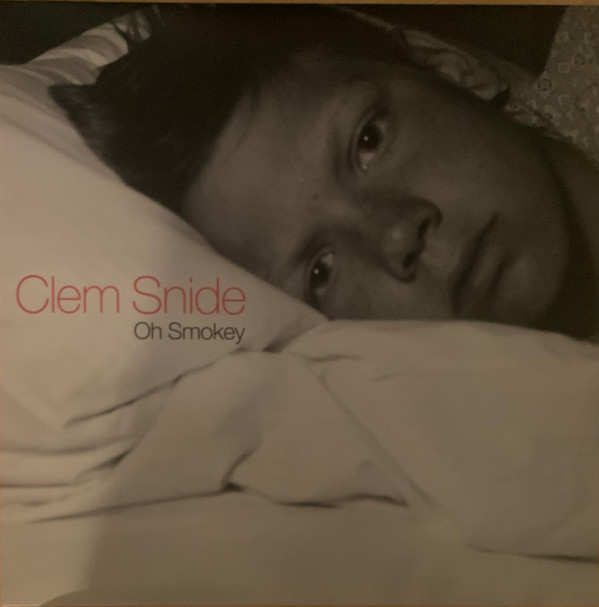 CLEM SNIDE — OH SMOKEY