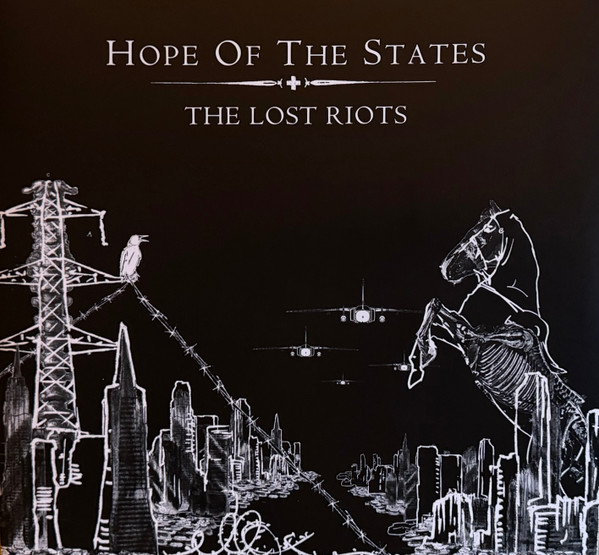Hope Of The States — The Lost Riots