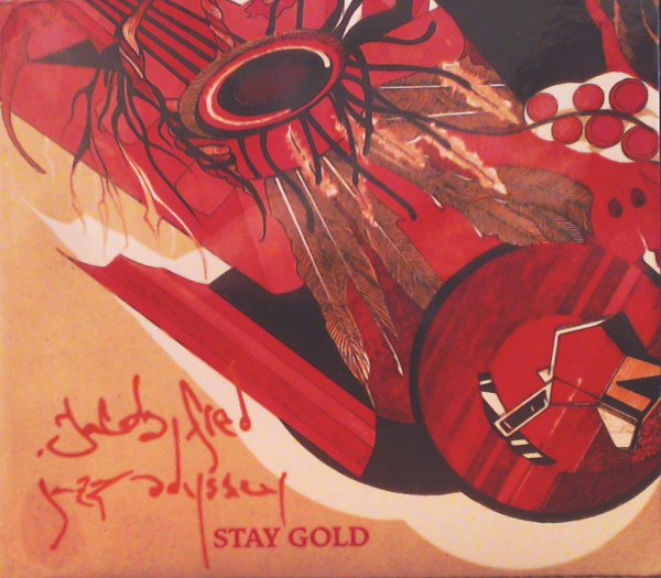 JACOB FRED JAZZ ODYSSEY — STAY GOLD