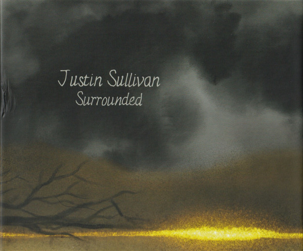 JUSTIN SULLIVAN — Surrounded