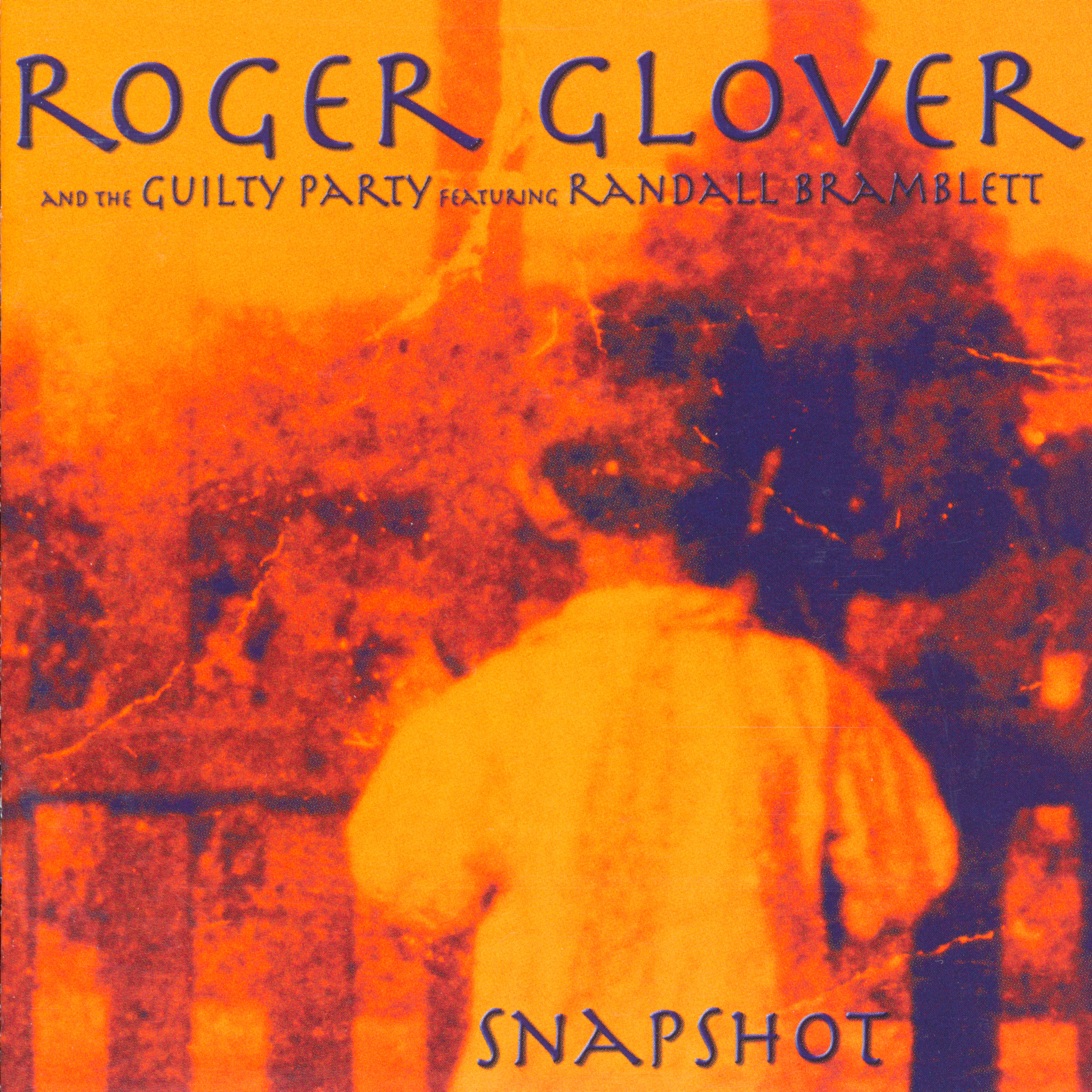 ROGER GLOVER — Snapshot+