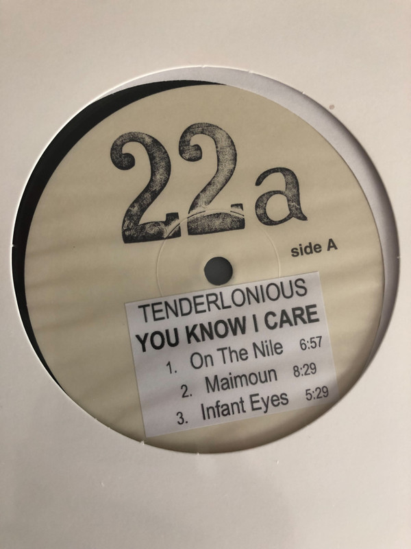 TENDERLONIOUS — YOU KNOW I CARE