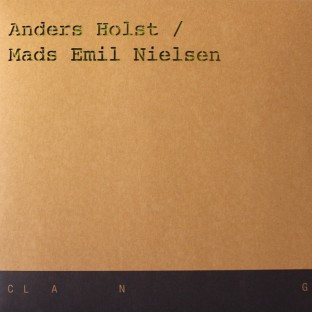 ANDERS HOLST / MADS EMIL NIELSEN — Anders Holst / Mads Emil Nielsen