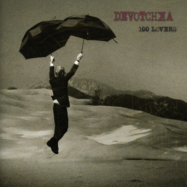 DEVOTCHKA — 100 LOVERS