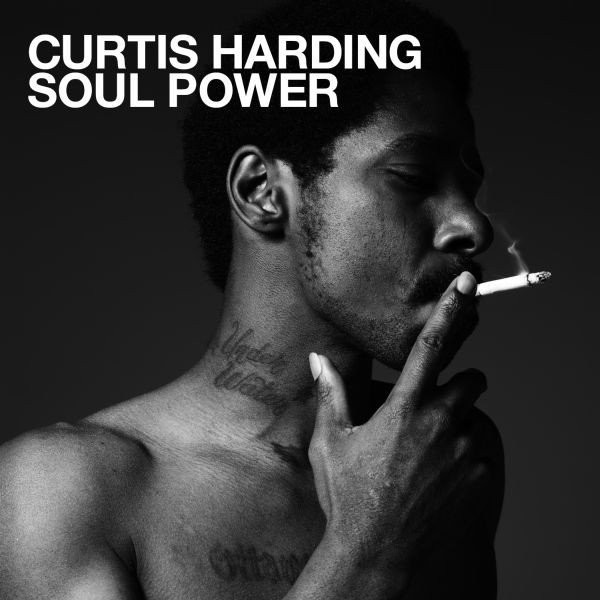 CURTIS HARDING — SOUL POWER