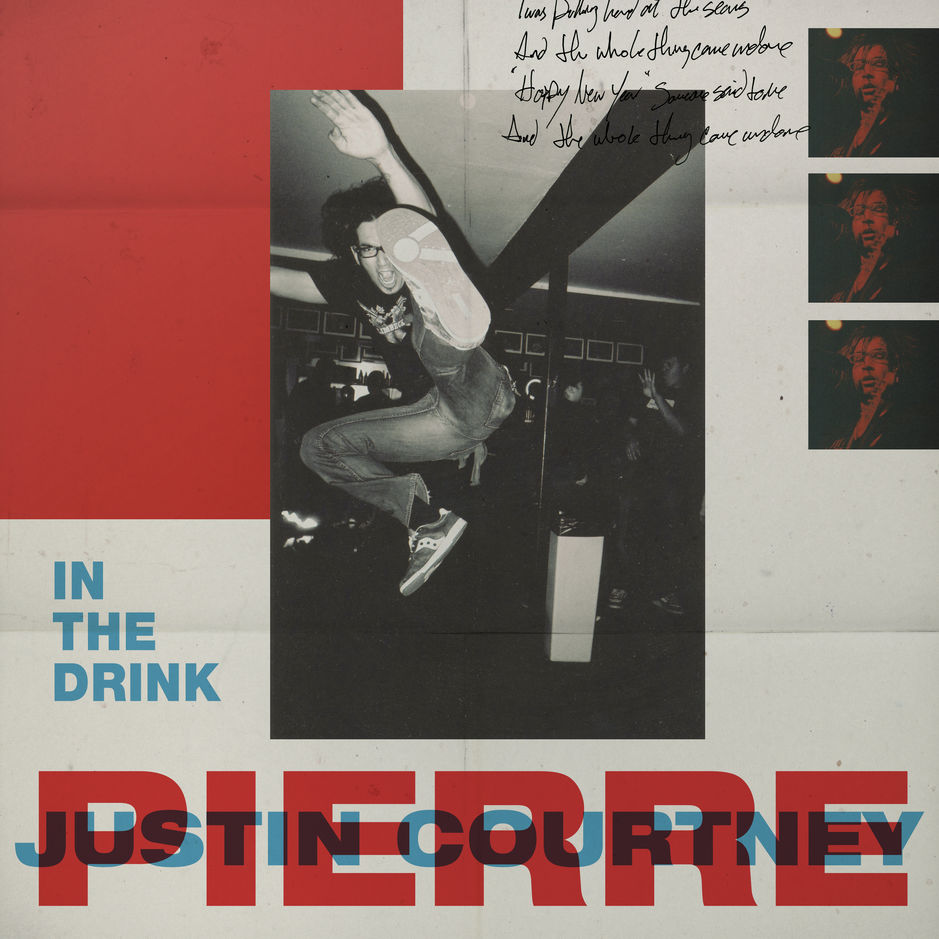 JUSTIN COURTNEY PIERRE — IN THE DRINK