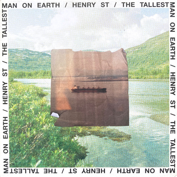 THE TALLEST MAN ON EARTH — HENRY ST.