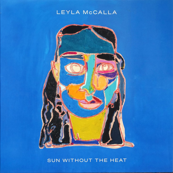 LEYLA MCCALLA — SUN WITHOUT THE HEAT