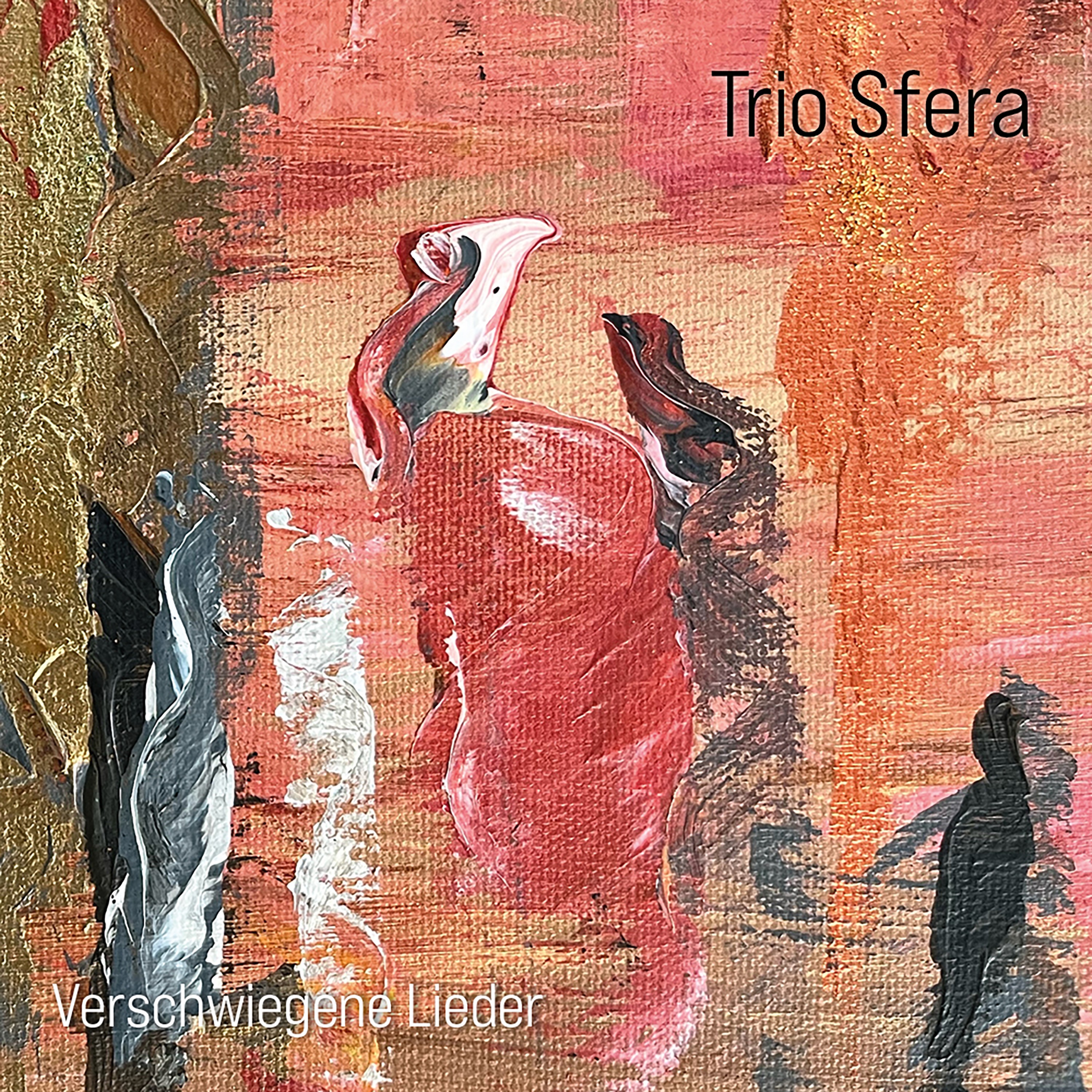 TRIO SFERA — VERSCHWIEGENE LIEDER