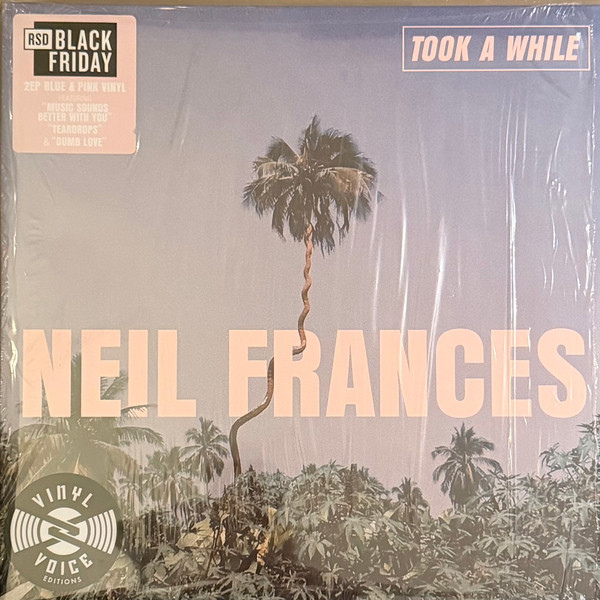 NEIL FRANCES — TOOK A WHILE