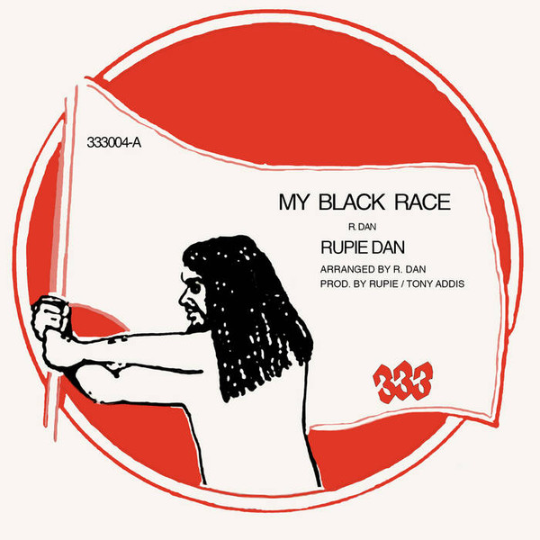 Rupie Dan — My Black Race