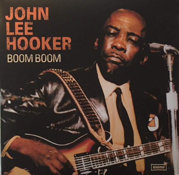 JOHN LEE HOOKER — BOOM BOOM