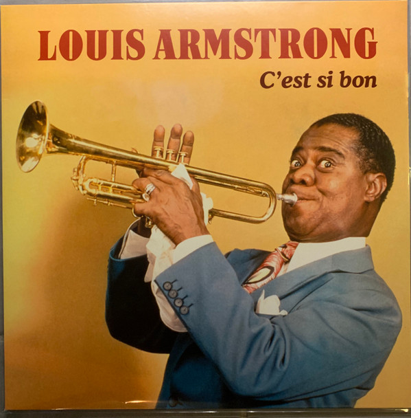 LOUIS ARMSTRONG — CEST SI BON