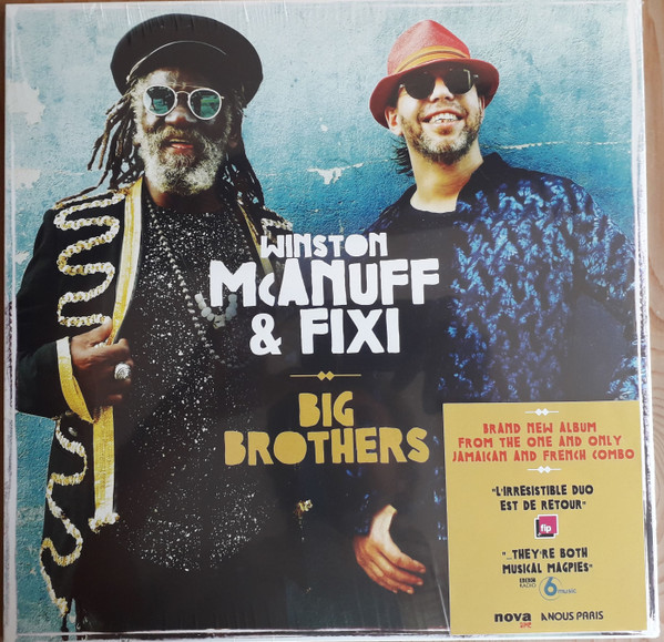 WINSTON MCANUFF & FIXI — BIG BROTHERS