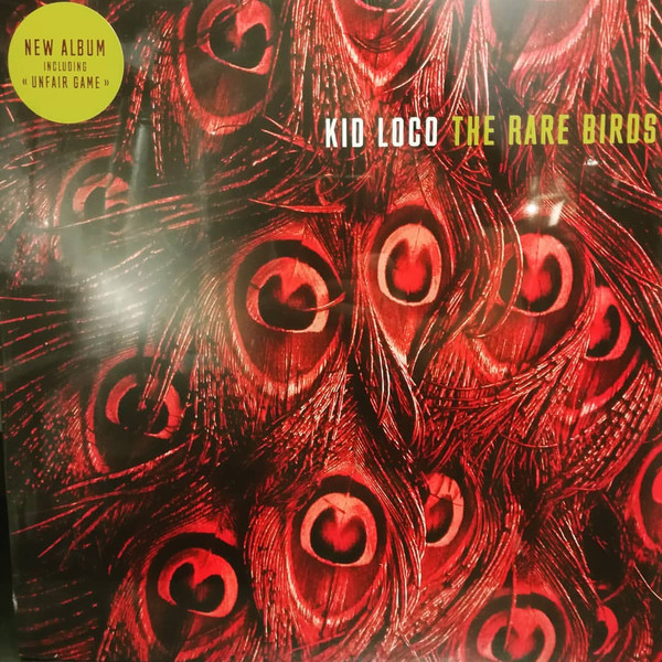 KID LOCO — THE RARE BIRDS