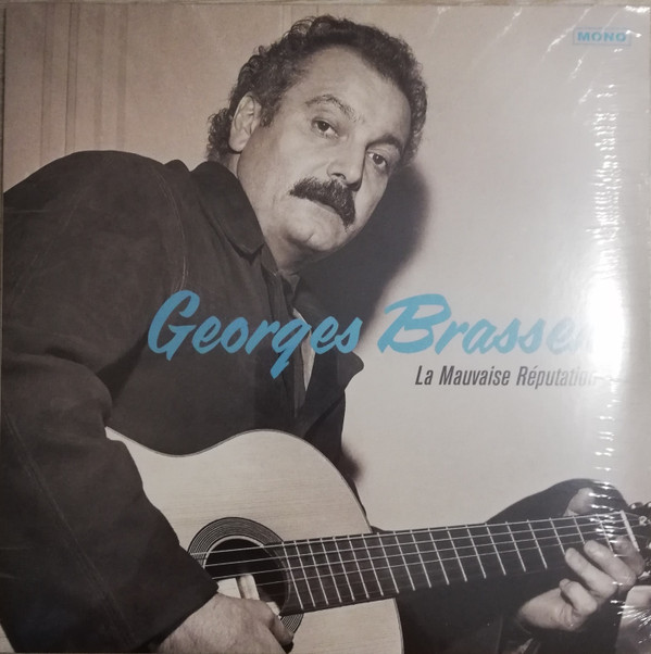 GEORGES BRASSENS — LA MAUVAISE R√âPUTATION