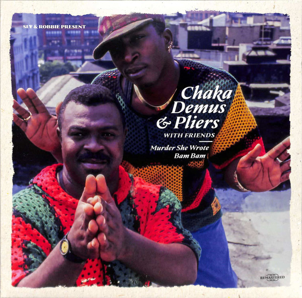 CHAKA DEMUS & PLIERS — MURDER SHE WROTE