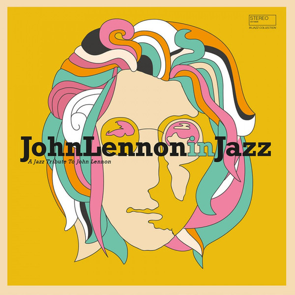 VARIOUS ARTISTS — JOHN LENNON IN JAZZ