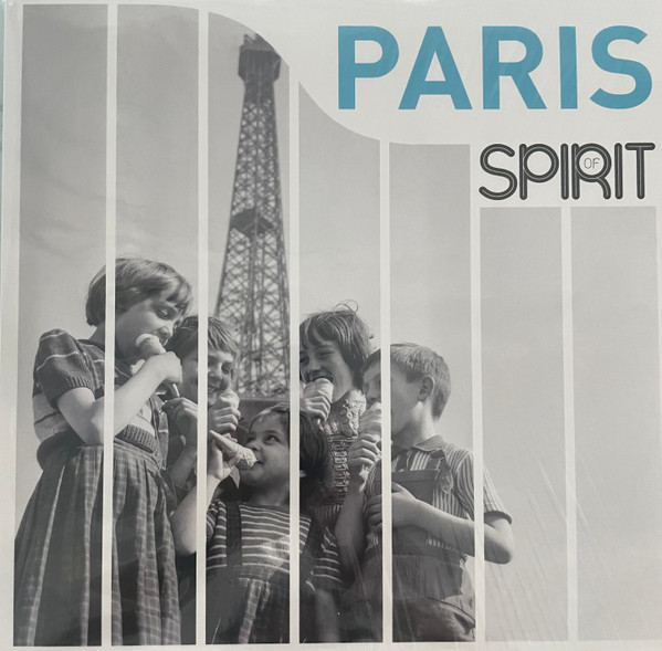 SPIRIT OF PARIS — SPIRIT OF PARIS