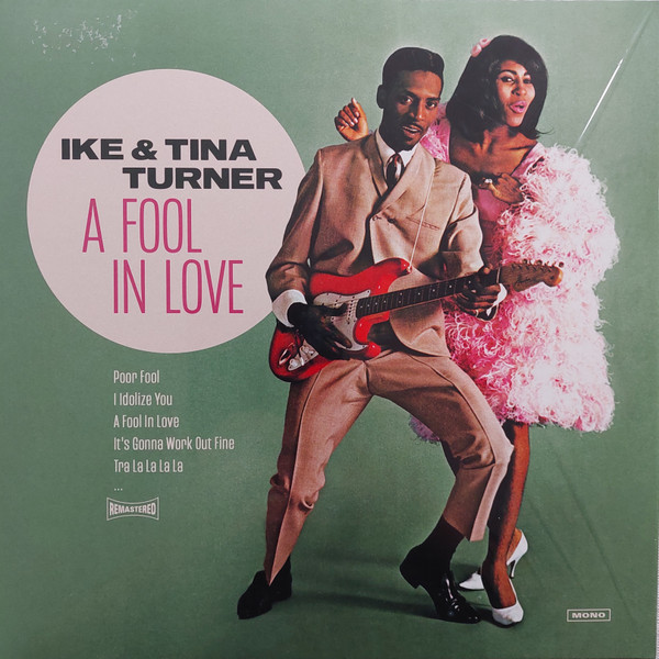IKE & TINA TURNER — A FOOL IN LOVE
