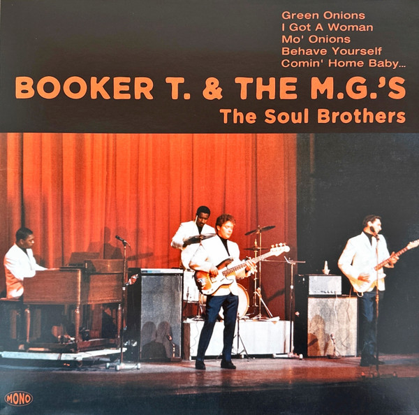BOOKER T & THE MG'S — THE SOUL BROTHERS