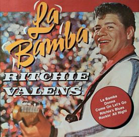RITCHIE VALENS — LA BAMBA