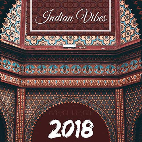 INDIAN VIBES — INDIAN VIBES