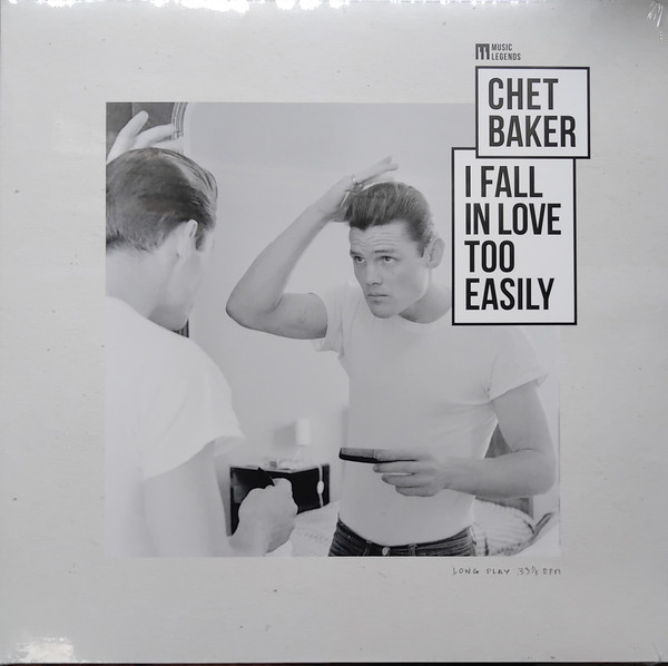 CHET BAKER — I FALL IN LOVE TOO EASILY / MUSIC LEGENDS COLL