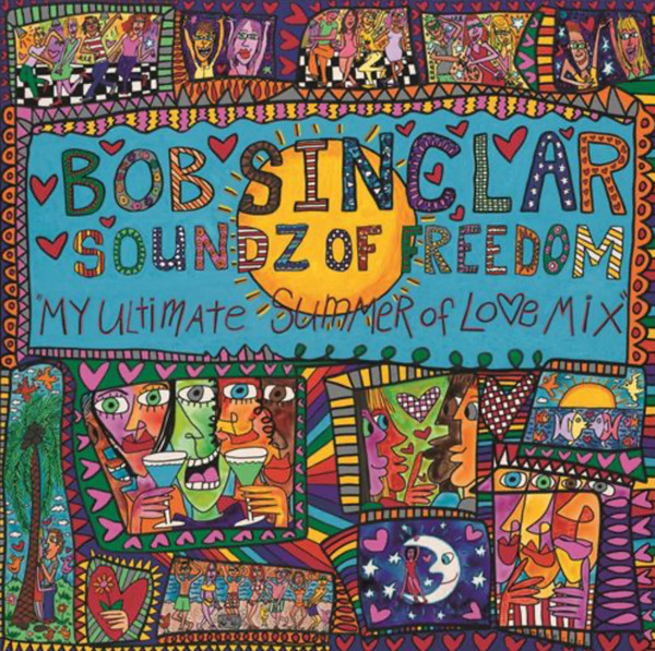 BOB SINCLAIR — SOUNDZ OF FREEDOM