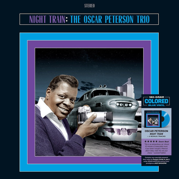 OSCAR PETERSON — Night Train (+2 Bonus Tracks) (Limited Blue Vinyl)