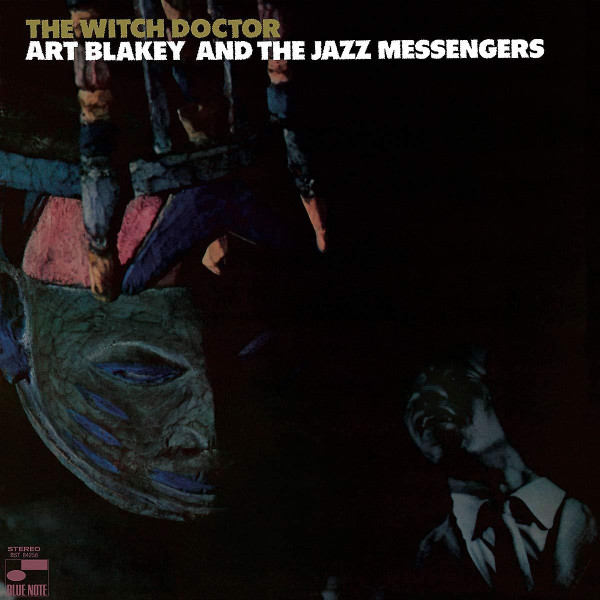 Art Blakey — The Witch Doctor